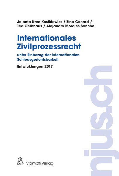 Produktbild: Internationales Zivilprozessrecht - unter Einbezug der internationalen Schiedsgerichtsbarkeit