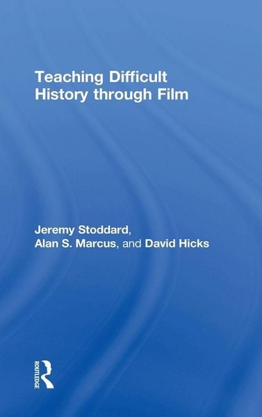 Produktbild: Teaching Difficult History through Film