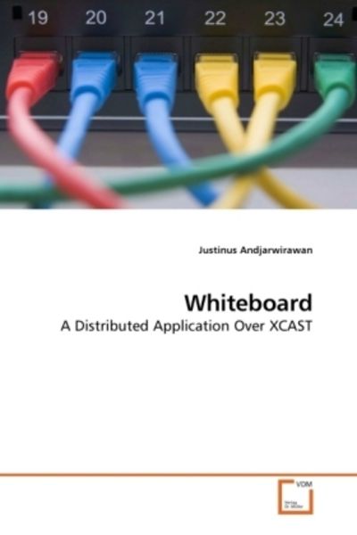Andjarwirawan, J: Whiteboard, Taschenbuch von Justinus Andjarwirawan, VDM, 9783639207699