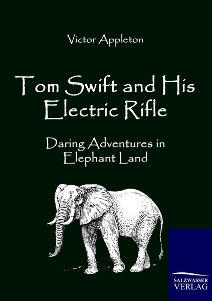 Produktbild: Tom Swift and His Electric Rifle