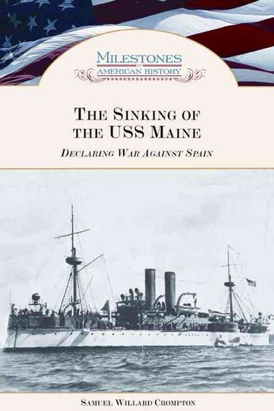Produktbild: Crompton, S: The Sinking of the ""USS Maine