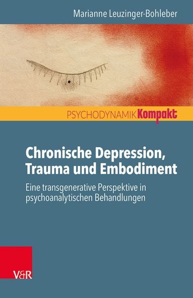 Produktbild: Chronische Depression, Trauma und Embodiment