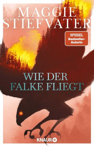 Wie der Falke fliegt, Taschenbuch von Maggie Stiefvater, Knaur Taschenbuch, 2710001132799