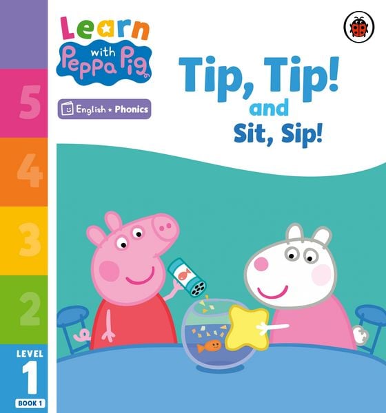 Produktbild: Learn with Peppa Phonics Level 1 Book 1 - Tip Tip and Sit Sip (Phonics Reader)