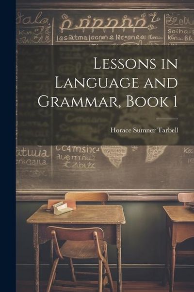 Produktbild: Lessons in Language and Grammar, Book 1