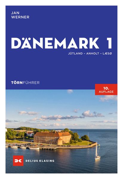 Törnführer Dänemark 1, Taschenbuch von Jan Werner, Delius Klasing, 9783667121738