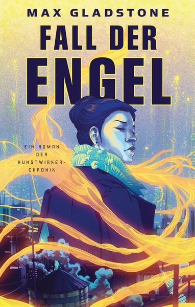 Produktbild: Fall der Engel - Ein Roman der Kunstwirker-Chronik