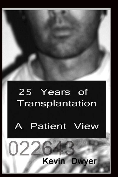 Produktbild: 25 Years of Transplantation - A Patient View