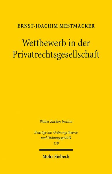 Produktbild: Wettbewerb in der Privatrechtsgesellschaft