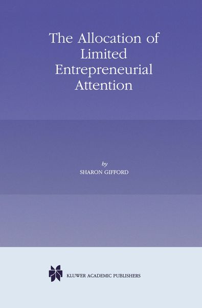 Produktbild: The Allocation of Limited Entrepreneurial Attention