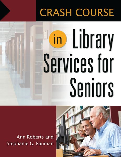 Produktbild: Crash Course in Library Services for Seniors