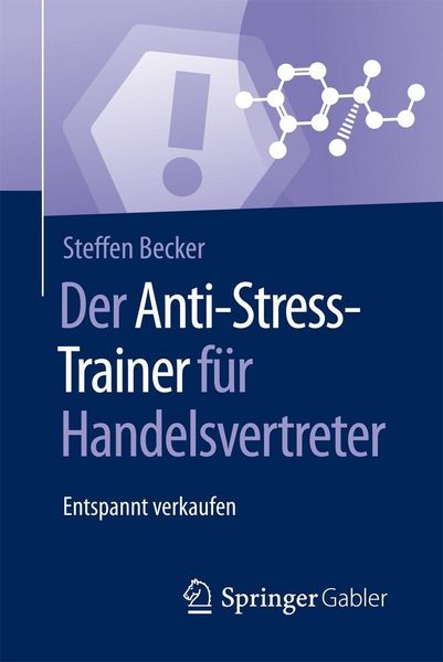 Produktbild: Der Anti-Stress-Trainer f&uuml;r Handelsvertreter