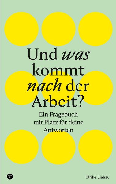 Produktbild: Und was kommt nach der Arbeit?