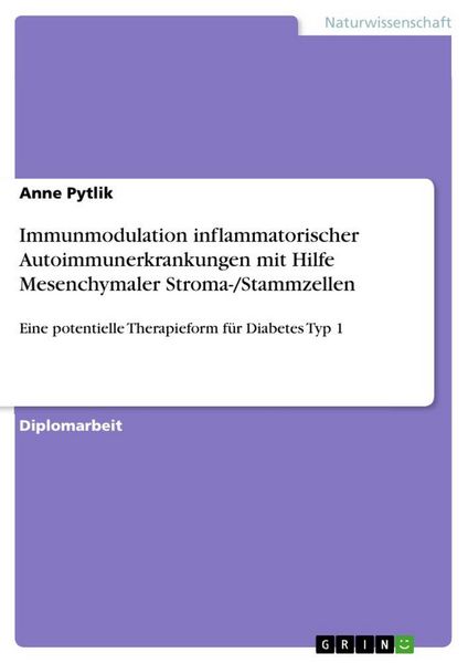 Produktbild: Immunmodulation inflammatorischer Autoimmunerkrankungen mit Hilfe Mesenchymaler Stroma-/Stammzellen