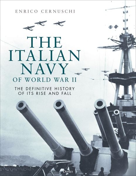 Produktbild: The Italian Navy of World War II