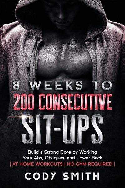 Produktbild: 8 Weeks to 200 Consecutive Sit-ups