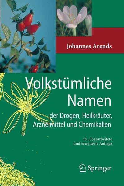 Produktbild: Volkst&uuml;mliche Namen der Drogen, Heilkr&auml;uter, Arzneimittel und Chemikalien
