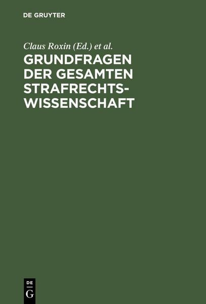 Produktbild: Grundfragen der gesamten Strafrechtswissenschaft