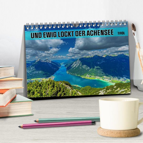 Produktbild: Und ewig lockt der Achensee - Tirol (Tischkalender 2026 DIN A5 quer), CALVENDO Monatskalender