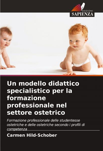 Produktbild: Un modello didattico specialistico per la formazione professionale nel settore ostetrico