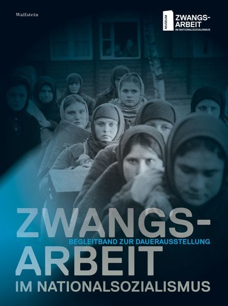 Produktbild: Zwangsarbeit im Nationalsozialismus