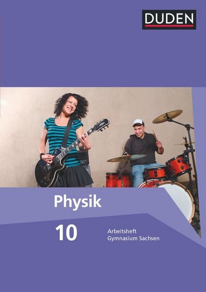 Produktbild: Duden Physik 10. Schuljahr. Gymnasium Sachsen. Arbeitsheft
