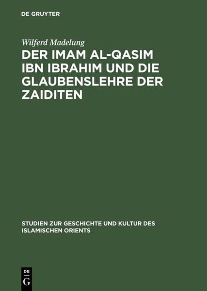Produktbild: Der Imam al-Qasim ibn Ibrahim und die Glaubenslehre der Zaiditen