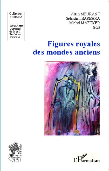 Produktbild: Figures royales des mondes anciens