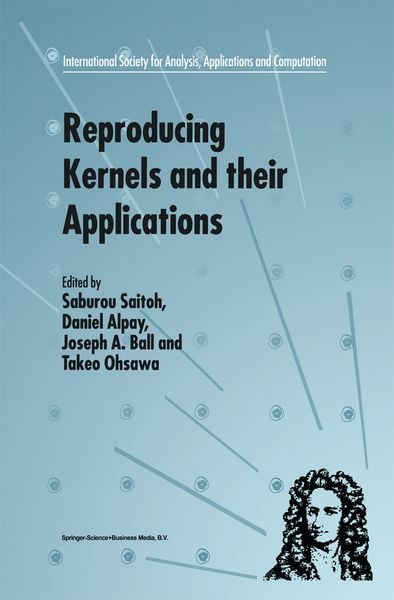 Produktbild: Reproducing Kernels and their Applications