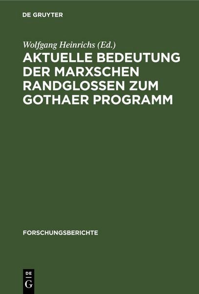 Produktbild: Aktuelle Bedeutung der Marxschen Randglossen zum Gothaer Programm
