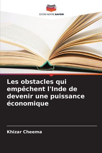 Produktbild: Les obstacles qui emp&ecirc;chent l'Inde de devenir une puissance &eacute;conomique