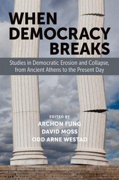 Produktbild: Fung, A: When Democracy Breaks