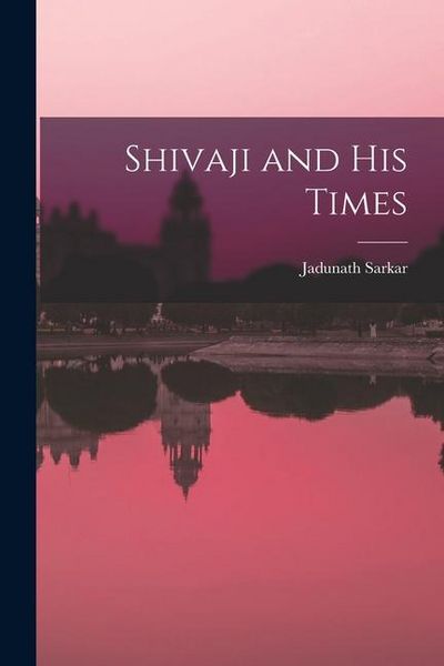 Produktbild: Shivaji and His Times