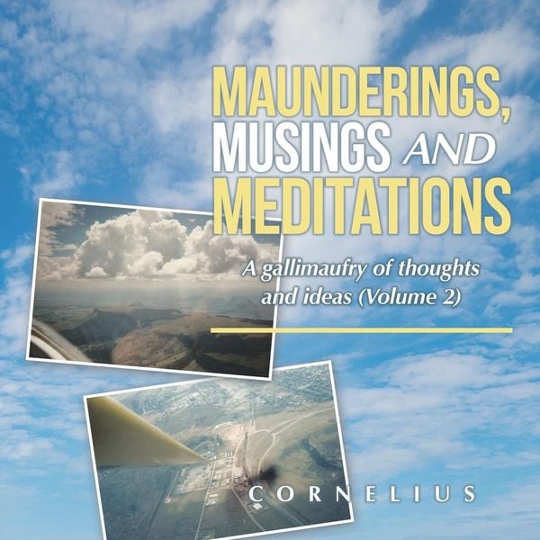 Produktbild: Maunderings, Musings and Meditations