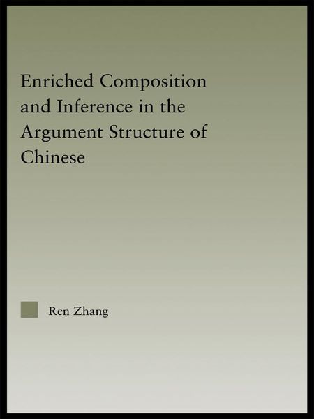 Produktbild: Enriched Composition and Inference in the Argument Structure of Chinese