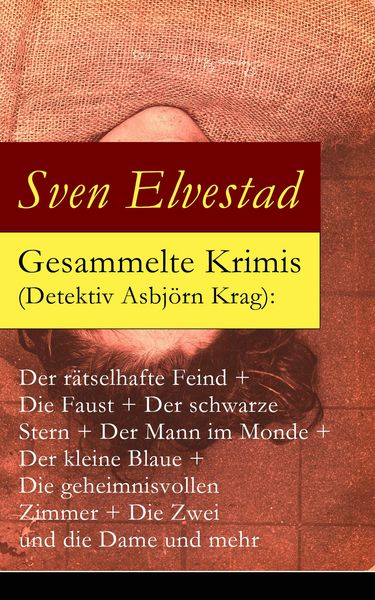 Produktbild: Gesammelte Krimis (Detektiv Asbj&ouml;rn Krag)