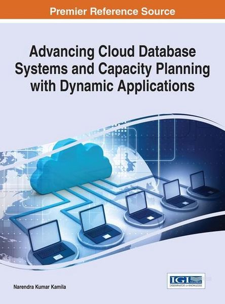 Produktbild: Advancing Cloud Database Systems and Capacity Planning With Dynamic Applications