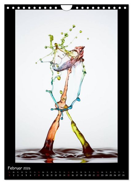 Produktbild: Au&szlig;ergew&ouml;hnliche Kunst - Wasser Tropfenfotografie (Wandkalender 2026 DIN A4 hoch), CALVENDO Monatskalender