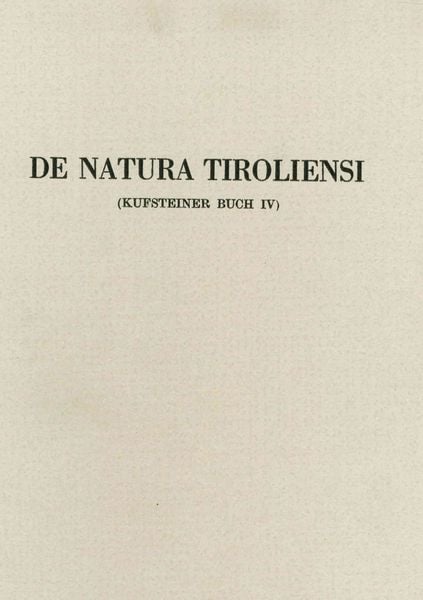 De Natura Tirolensi. Kufsteiner Buch