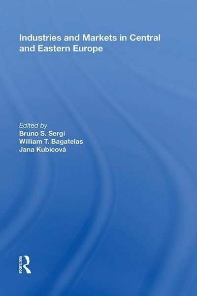 Produktbild: Bagatelas, W: Industries and Markets in Central and Eastern