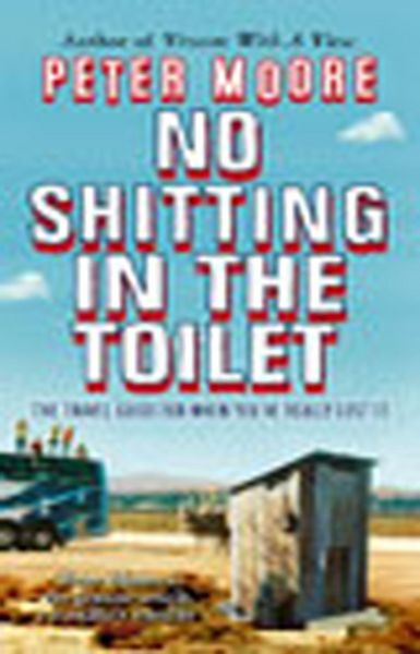 Produktbild: No Shitting In The Toilet