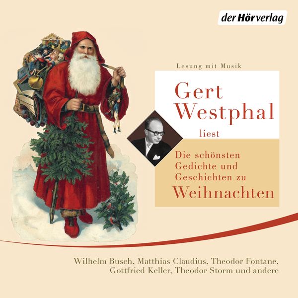Produktbild: Gert Westphal liest: Die sch&ouml;nsten Gedichte und Geschichten zu Weihnachten