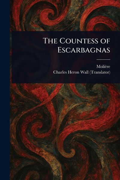 Produktbild: The Countess of Escarbagnas
