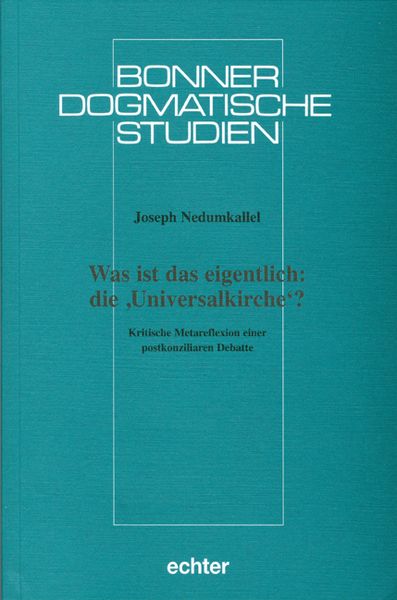Produktbild: Was ist das eigentlich: die 'Universalkirche'?