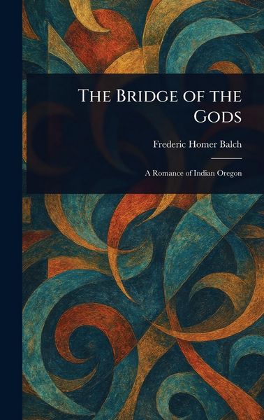 Produktbild: The Bridge of the Gods