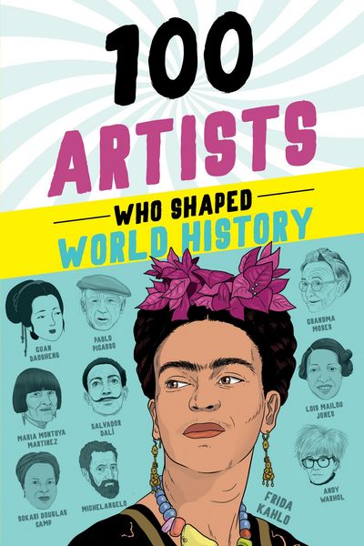 Produktbild: 100 Artists Who Shaped World History
