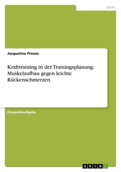 Produktbild: Krafttraining in der Trainingsplanung. Muskelaufbau gegen leichte R&uuml;ckenschmerzen