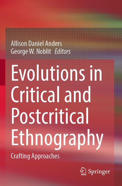Produktbild: Evolutions in Critical and Postcritical Ethnography