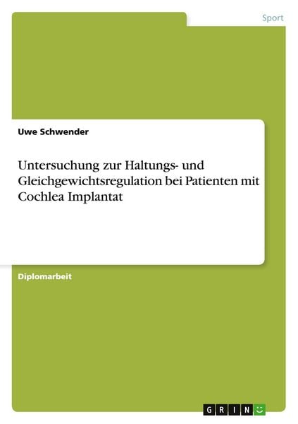 Produktbild: Untersuchung zur Haltungs- und Gleichgewichtsregulation bei Patienten mit Cochlea Implantat