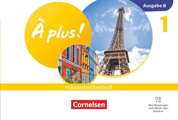 Produktbild: &Agrave; plus ! Neubearbeitung - Franz&ouml;sisch als 1. und 2. Fremdsprache - Ausgabe B f&uuml;r Baden-W&uuml;rttemberg - ab 2026 - Band 1
